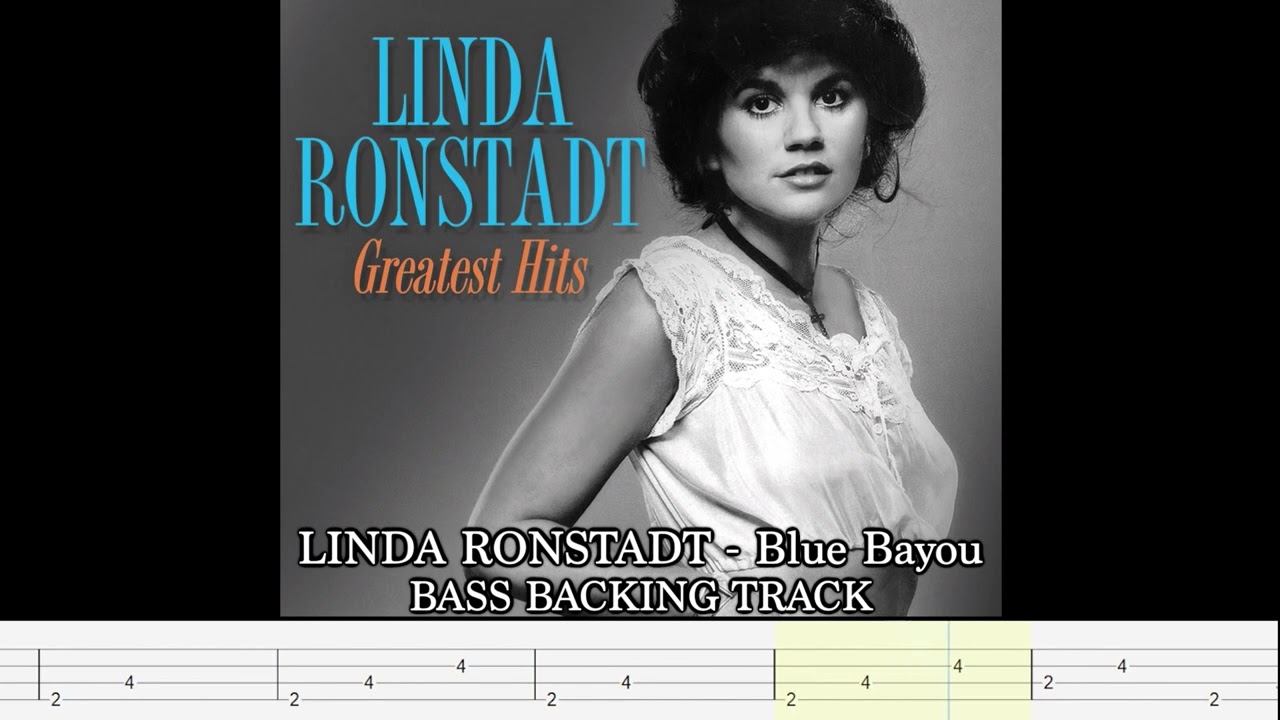 LINDA RONSTADT - Blue bayou [BASSLESS BACKING TRACK + TAB]