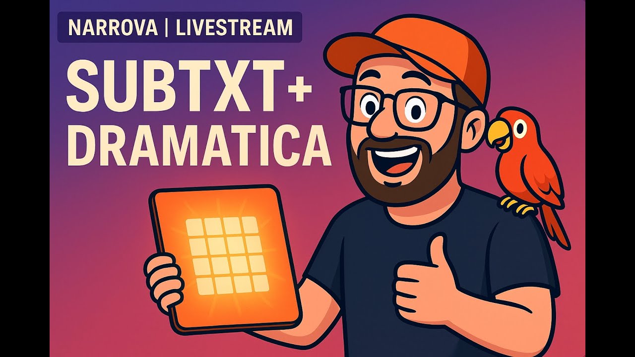 Subtxt + Dramatica