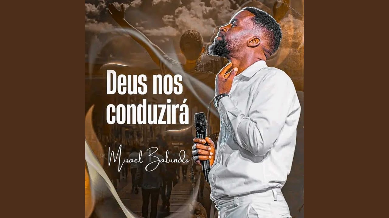 Deus Nos Conduzirá