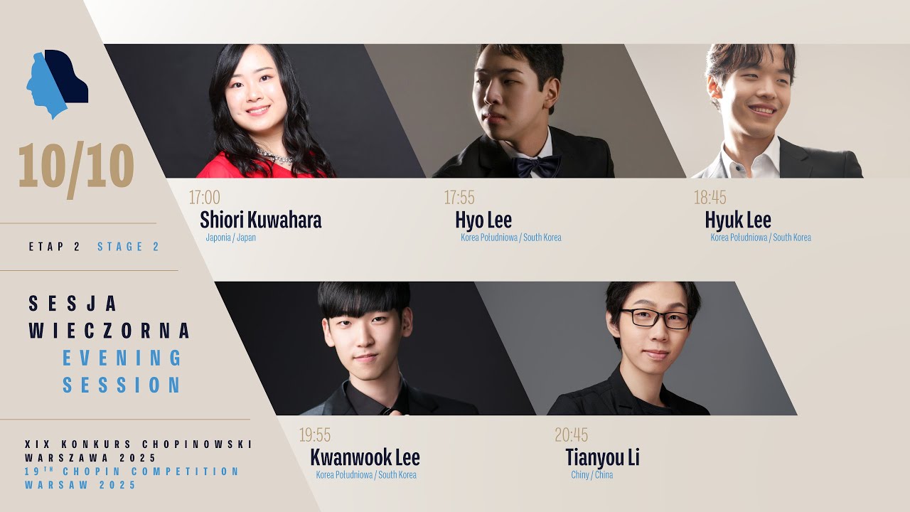 The 19th International Fryderyk Chopin Piano Competition (evening session), 10.10.2025