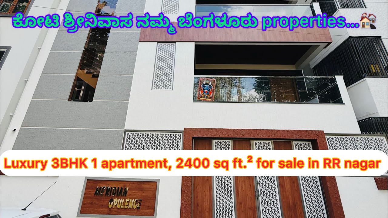 #22 RR nagar BEML layout luxury 3BHK Apartment for sale 2400 sq feet￼ price 2Cr cl 9739133933