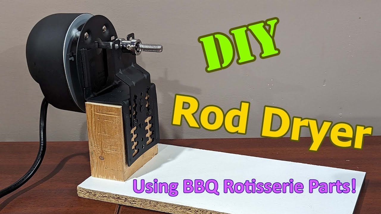 DIY Rod Dryer using a BBQ rotisserie kit.