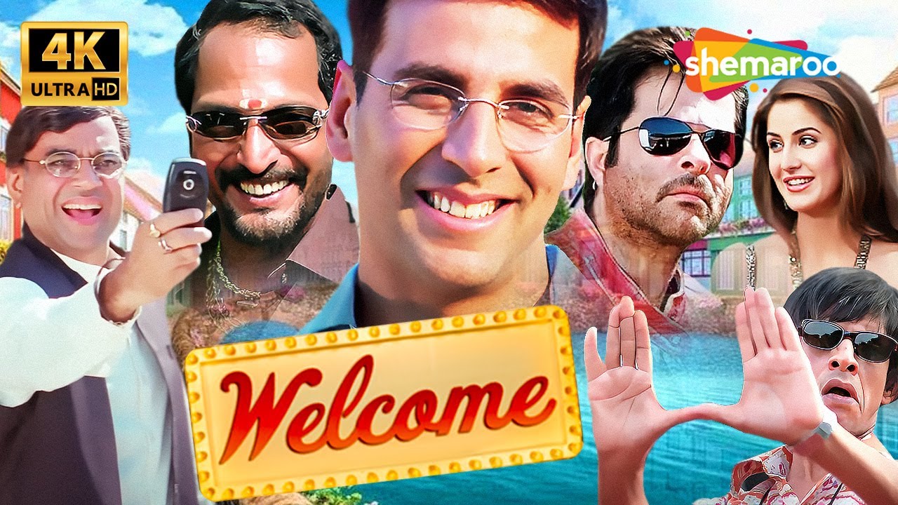 Welcome Full Movie Comedy (2007) in 4K | Akshay, Katrina, Nana Patekar, Anil Kapoor, Paresh Rawal