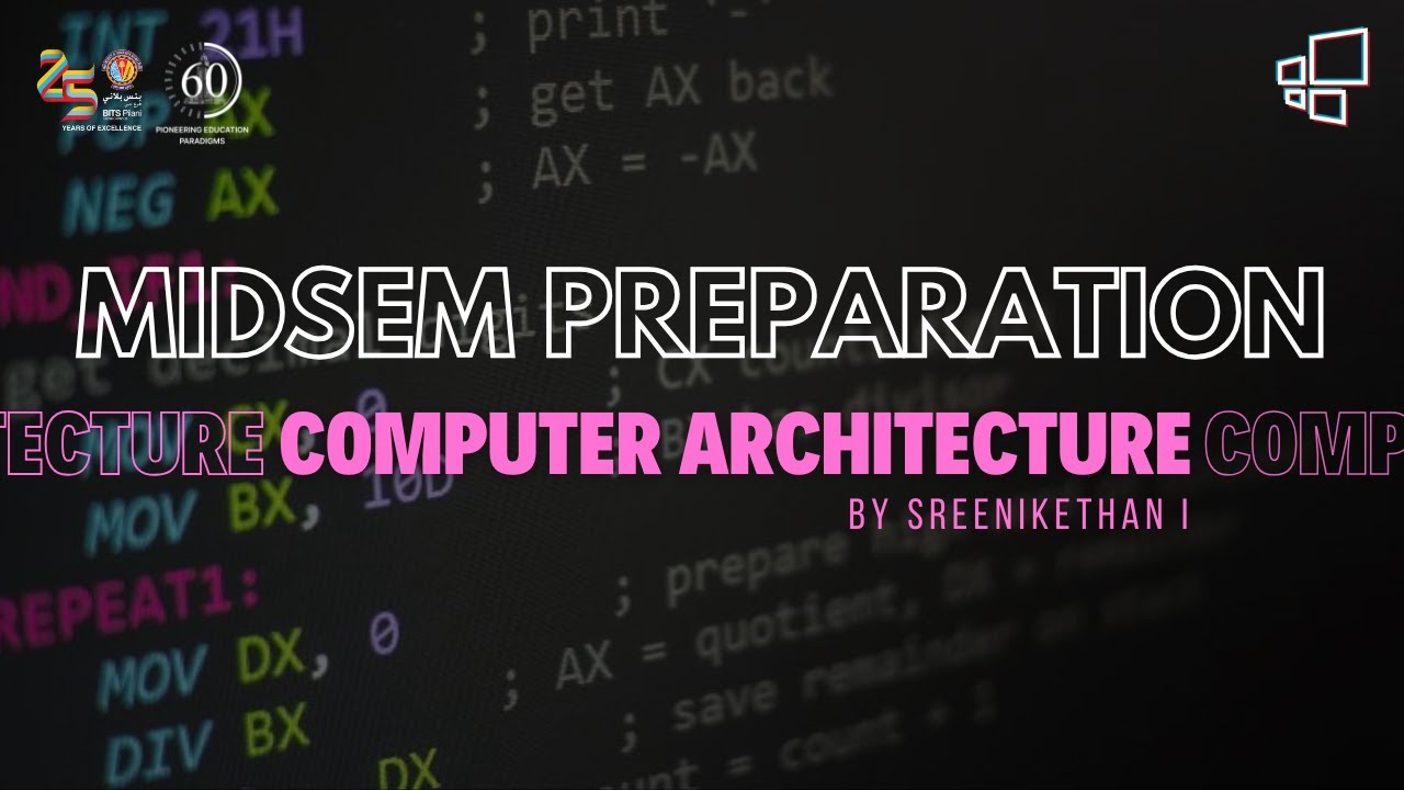 Midsem One-Shot | Computer Architecture