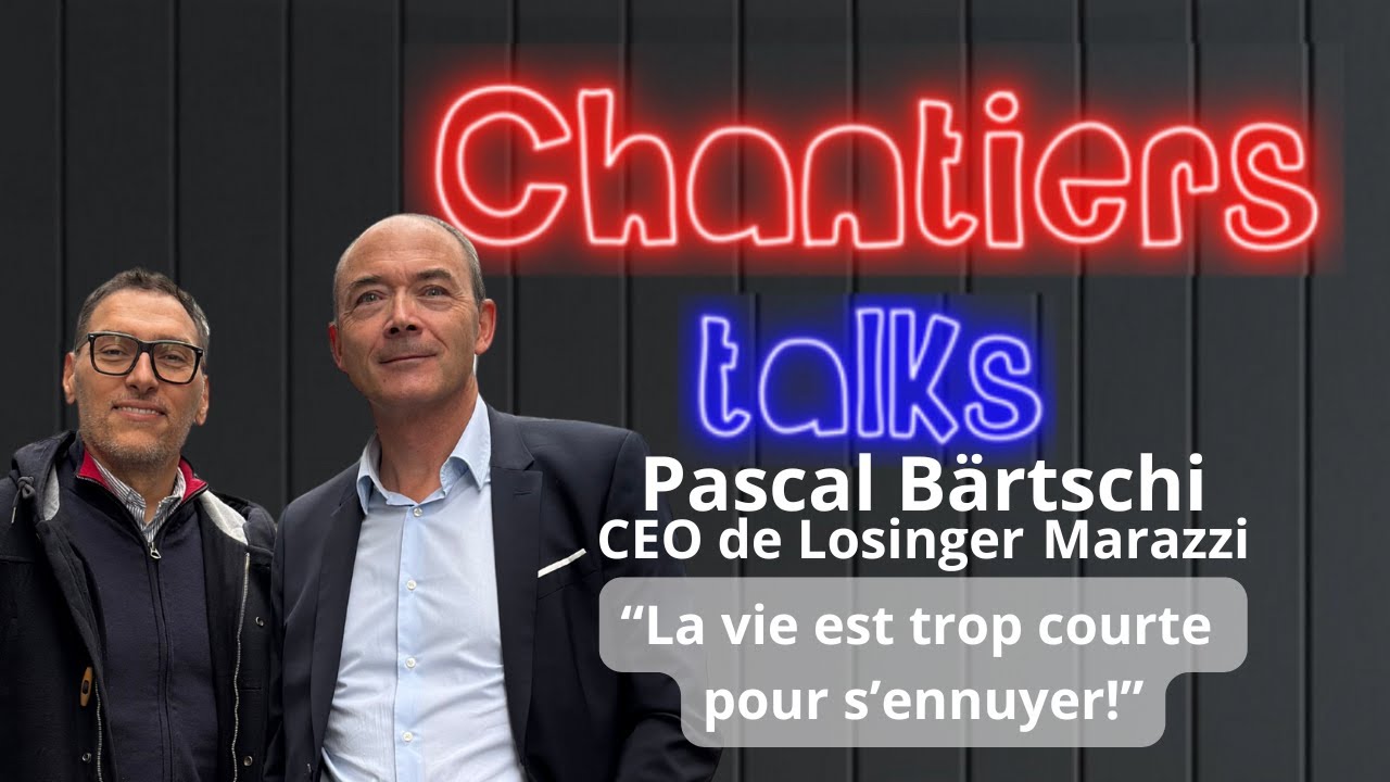 Interview de Pascal Bärtschi, CEO de Losinger Marazzi. Comment l'entreprise est devenue plus agile?