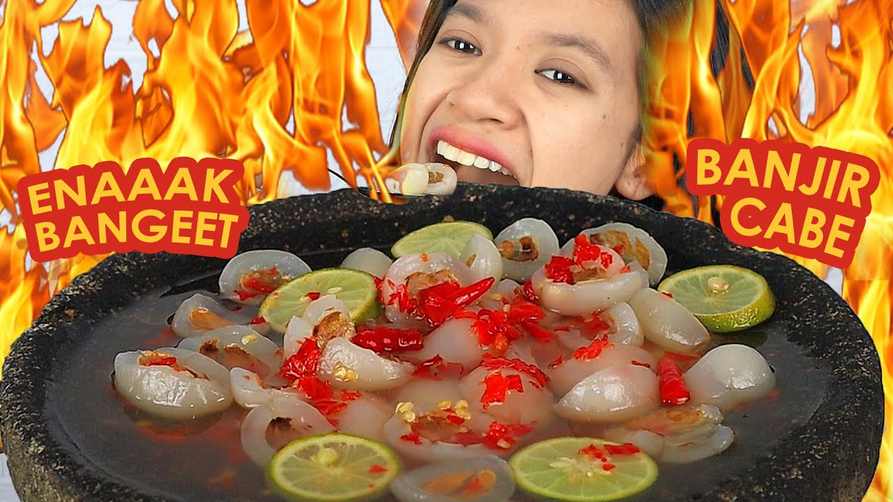 MUKBANG RUJAK RAMBUTAN GUYUR CABE