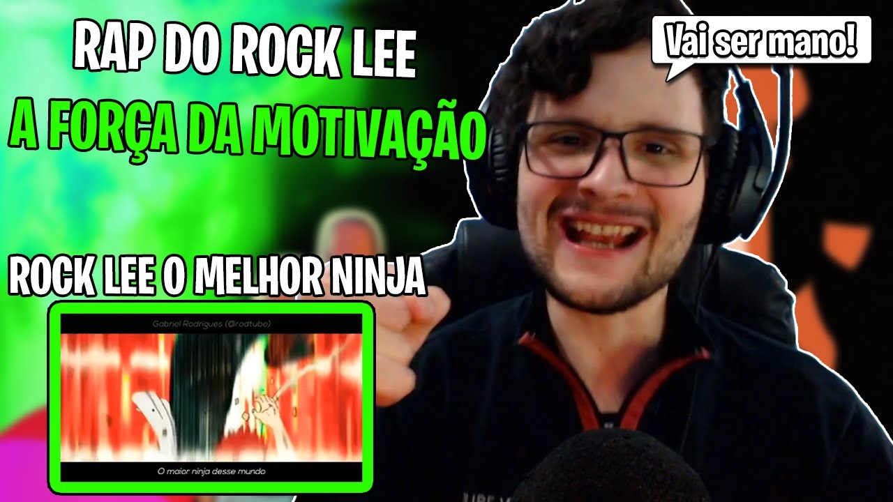 Rap do Rock Lee (Naruto) - A FORÇA DA MOTIVAÇÃO | NERD HITS - REACT