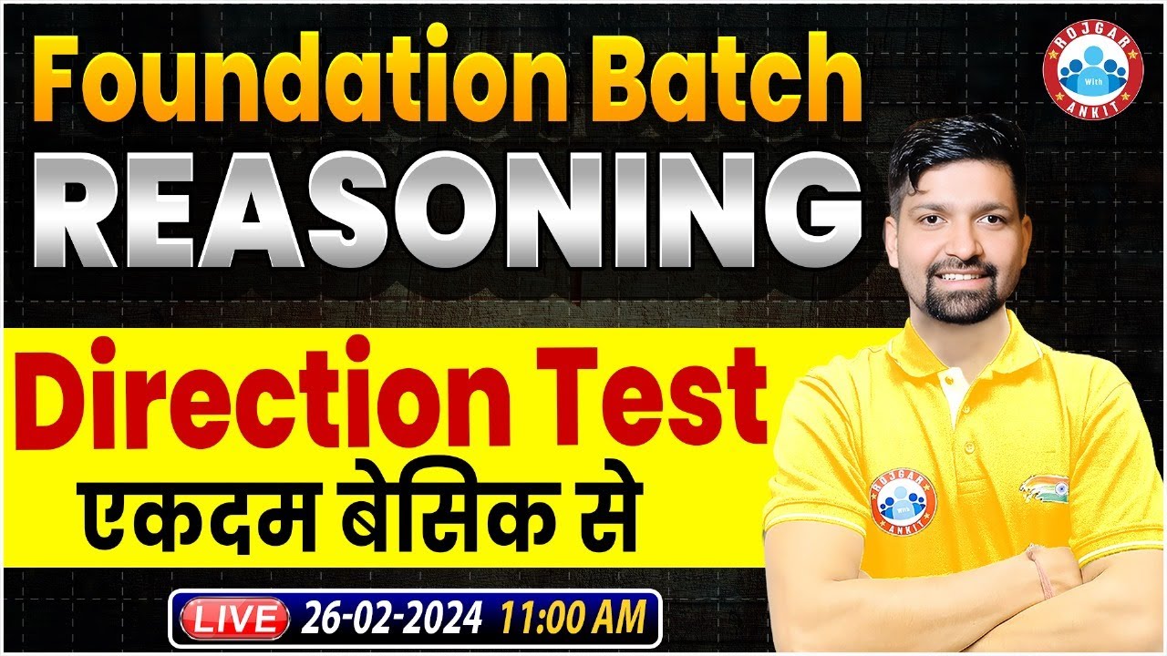 Reasoning Foundation Batch | Direction Test Reasoning Class, Reasoning Class By Sandeep Sir