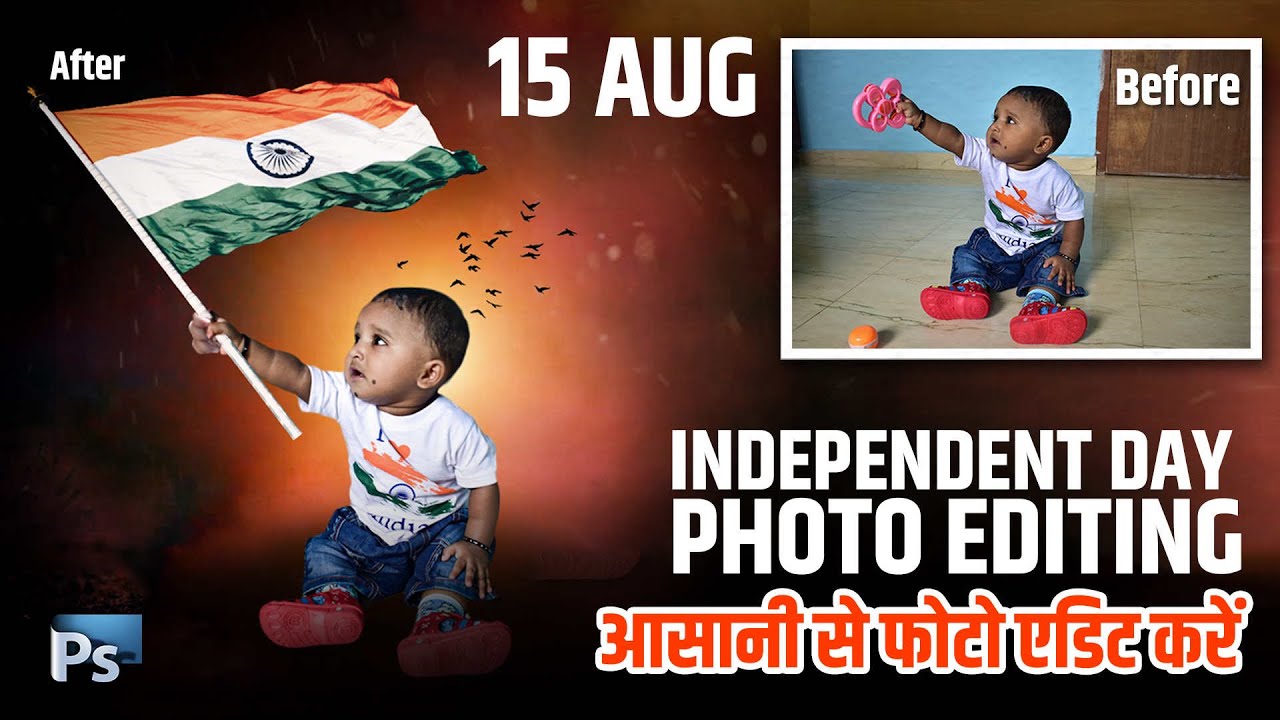 15 Aug Photo Editing Tutorial I Independence Day Photo Editing I Best Independence Day Photo Editing