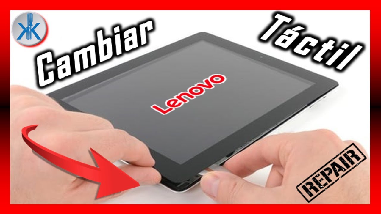 👍 Tablet Lenovo CAMBIAR CRISTAL TÁCTIL