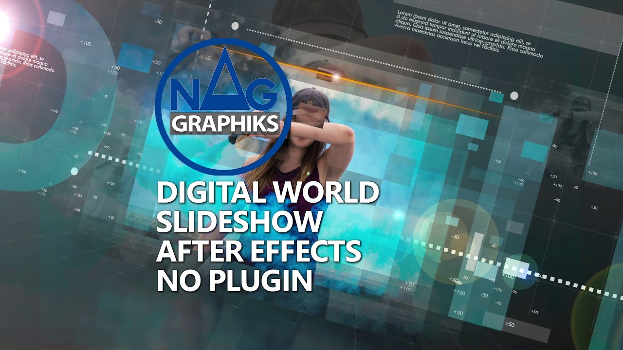 Digital World Slideshow Nag graphiks Tuto No plugin After effects Project 124