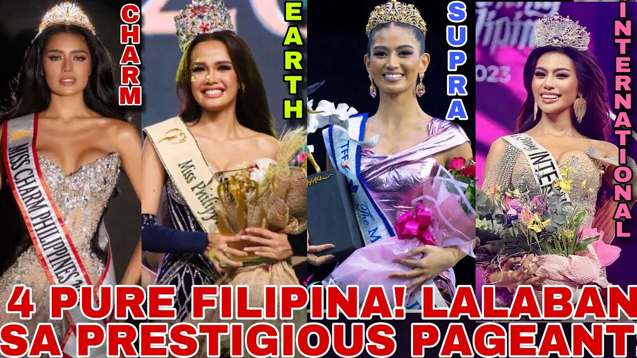 4 PURE FILIPINA READY NA SA INTERNATIONAL FOR PHILIPPINES 2024 | Miss Charm, Supra, Earth & Int’l