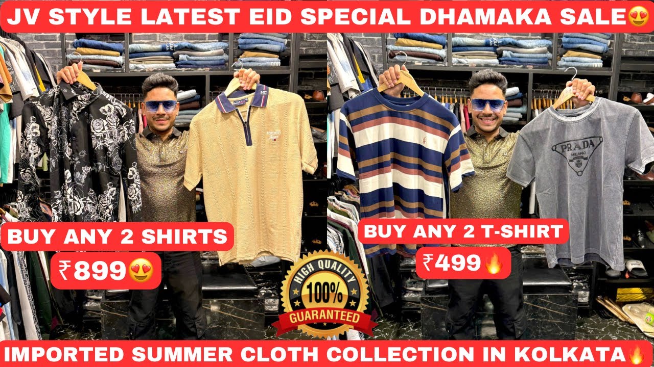Jv Style Eid Special Sale | Imported Summer Cloth Collection In Kolkata | 2 T-Shirts ₹499😍 | Sale🔥