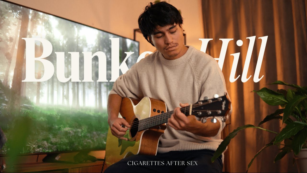 Dreams From Bunker Hill - Cigarettes After Sex (Acoustic Cover)