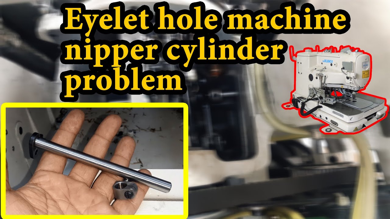 Eyelet hole machine nipper cylinder problem, #juki  meb-3200j #engineering #how #sewing #button