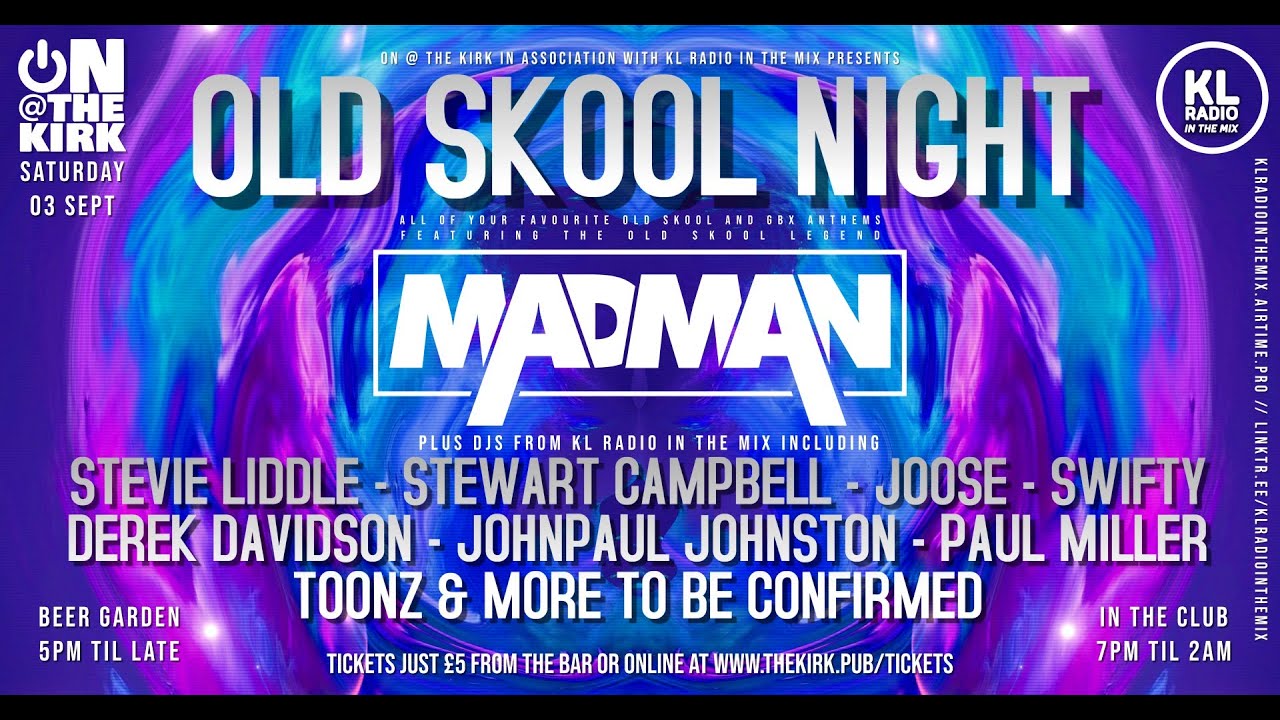 KL Radio ITM - Paul Miller's Set for KL GBX Anthems with MC Madman @ The Kirk, Scotland - 03.09.22