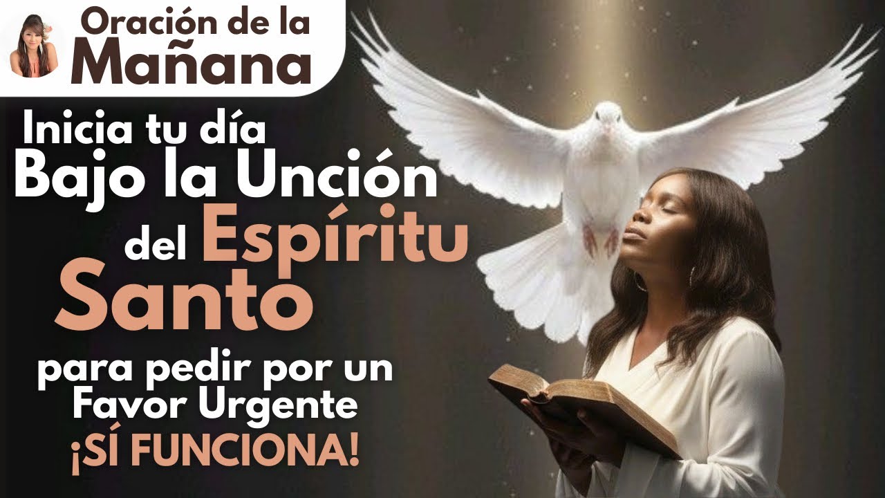 ⁣🔴 Inicia tu Día Bajo la unción del ESPÍRITU SANTO 🔥 para pedir por un Favor Urgente ¡SÍ FUNCIONA! 🌿