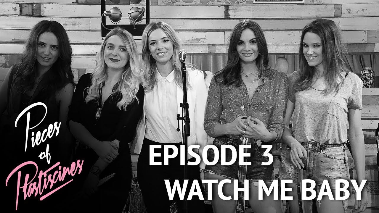 Pieces of Plastiscines : Episode 3, Watch Me Baby !