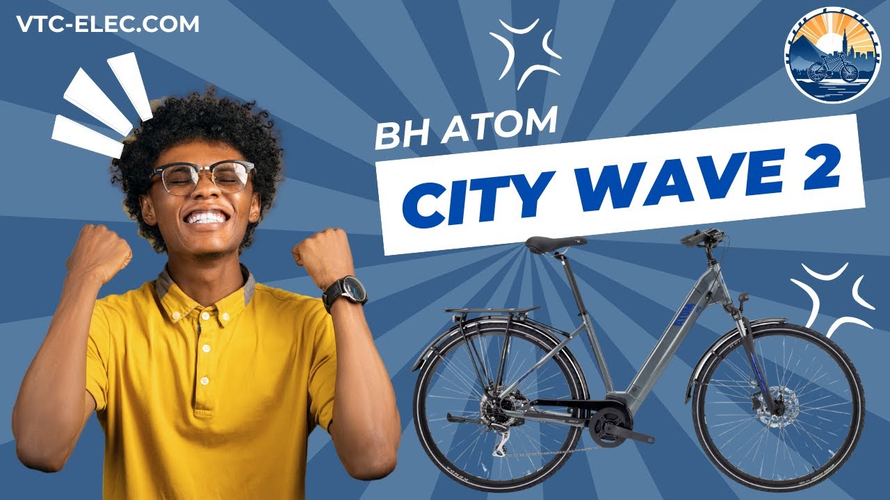 🚴 Avis VTC électrique BH Atom City Wave