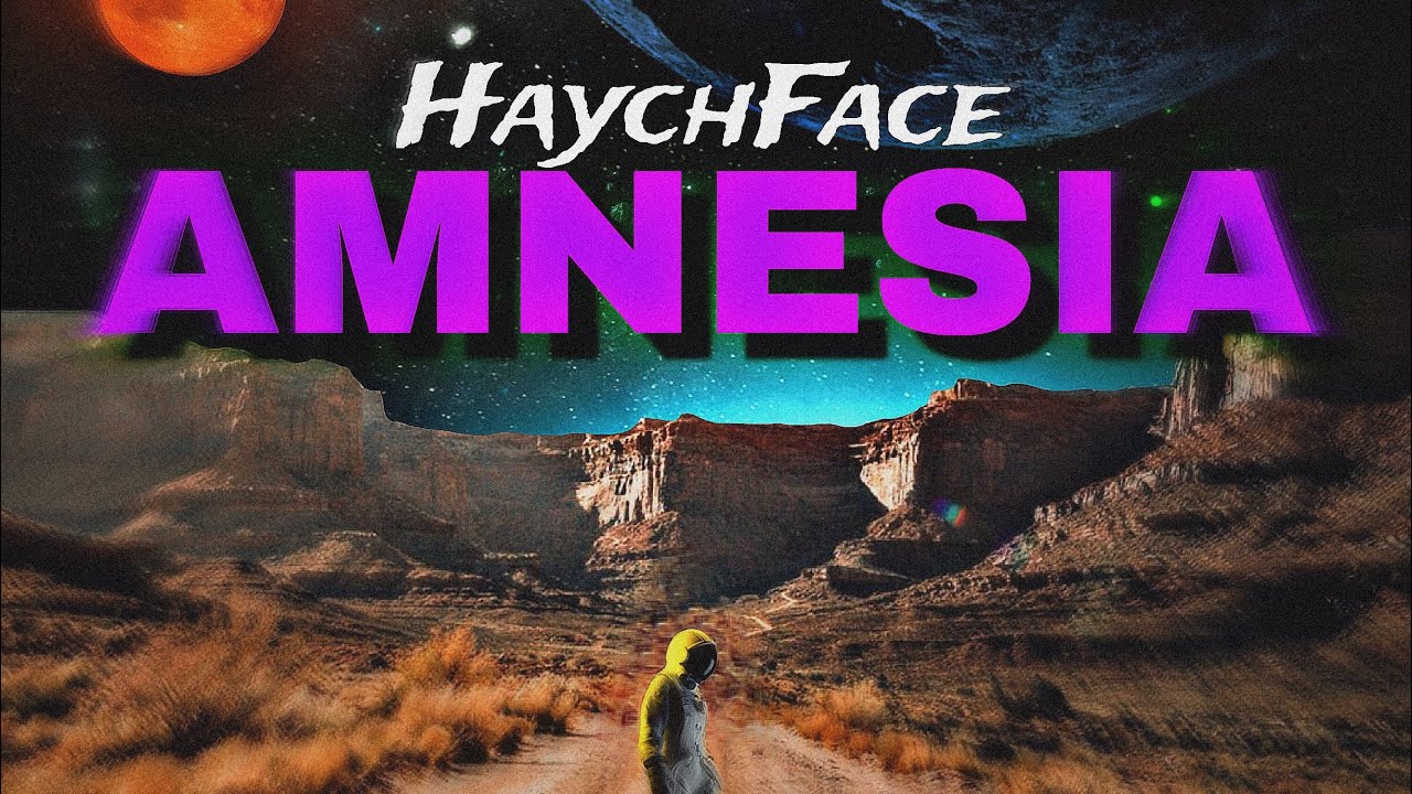 HaychFace - Amnesia🥤(Visualizer)