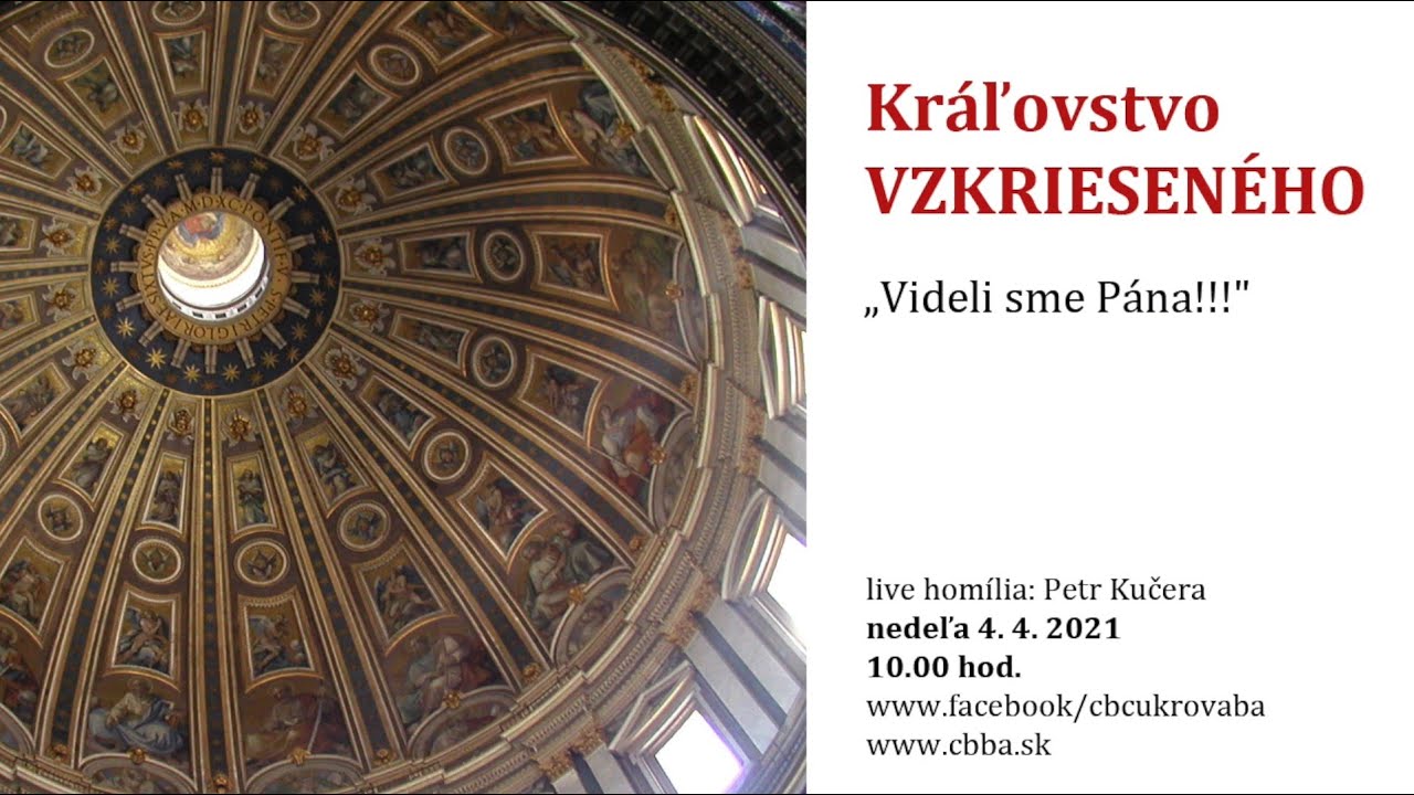 Kráľovstvo vzkrieseného | Veľkonočná nedeľa - bohoslužby 4.4.2021