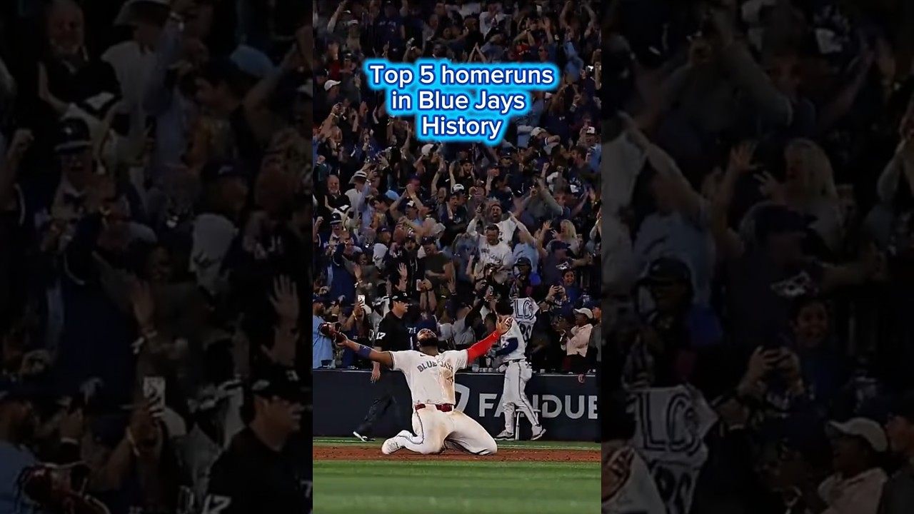 Top 5 homeruns in Toronto Blue Jays History