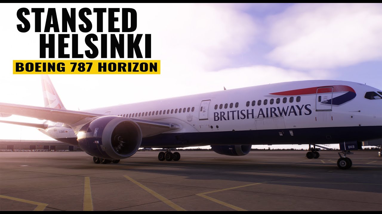HORIZON BOEING 787 STANSTED - HELSINKI SYMULACJA LOTU MSFS24
