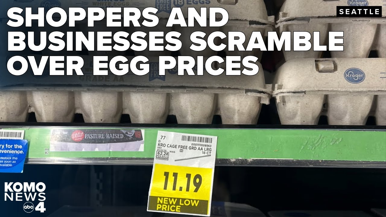 Seattle shoppers and businesses scramble as egg prices soar due to bird flu impact