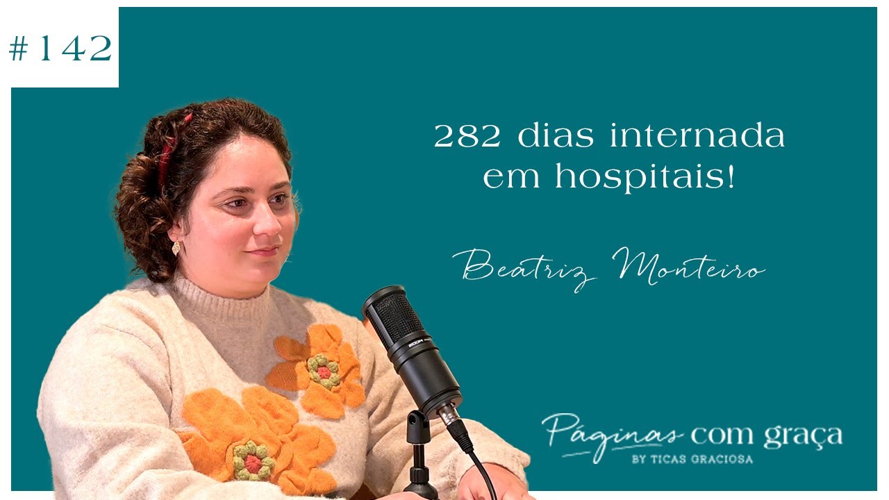 Beatriz Monteiro - 282 dias internada em hospitais!