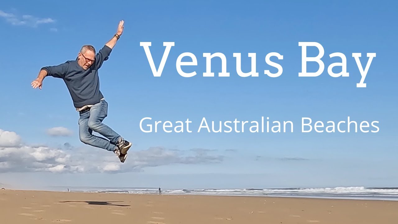 Venus Bay & Inverloch - Why are these great beaches EMPTY?