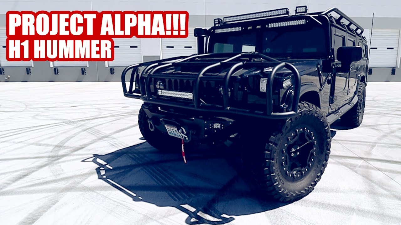 PROJECT ALPHA!!! H1 HUMMER