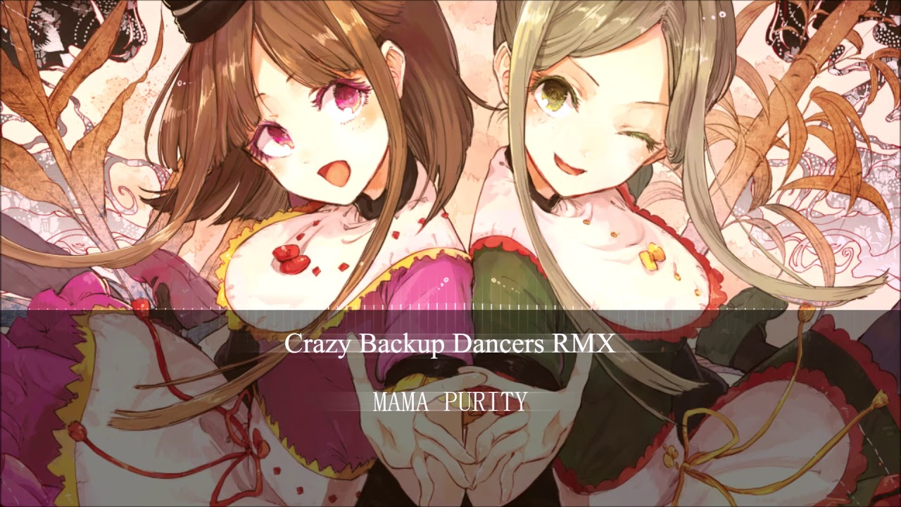 [東方Project] Crazy Backup Dancers RMX