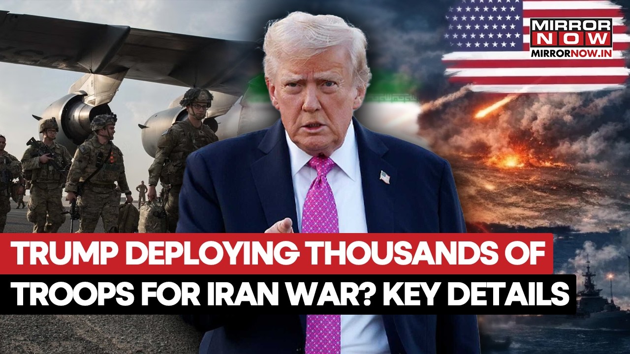 Trump Deploying US Troops For Iran War? US Military Prepares For 'Ground Invasion' Against Tehran