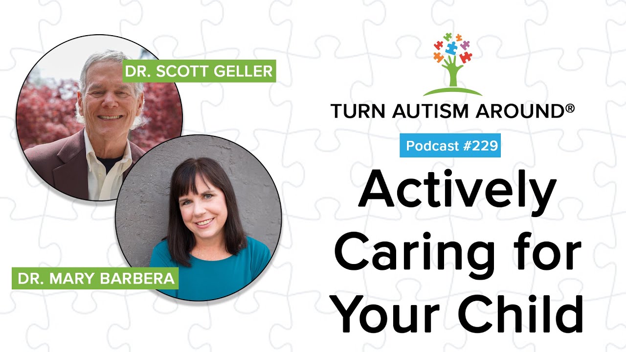 Actively Caring for your Child with Dr. Scott Geller
