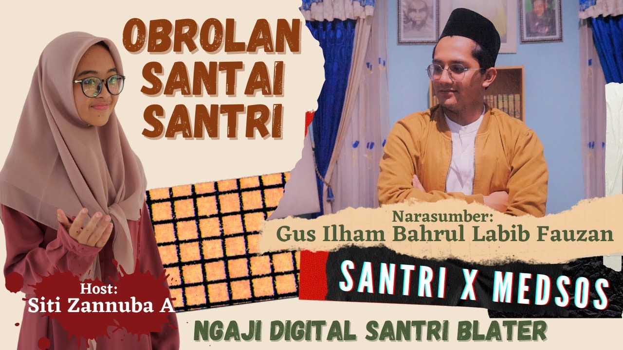 SANTRI X MEDIA SOSIAL || Obrolan Santai Santri