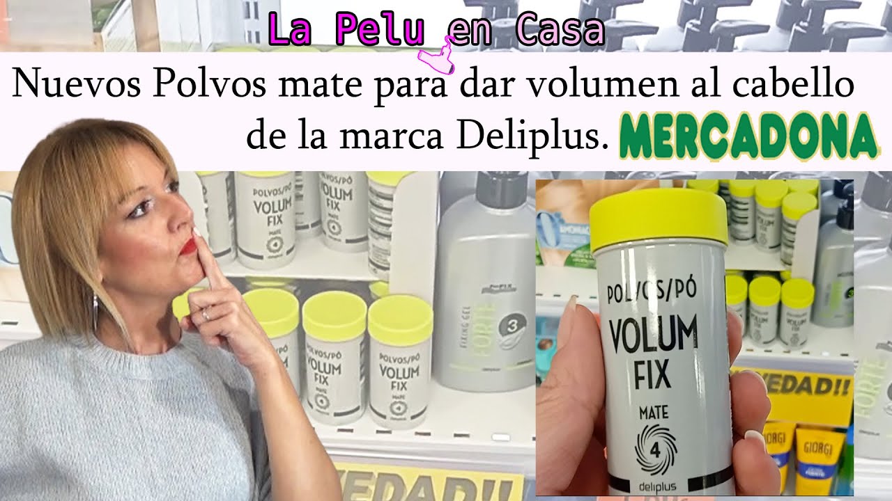 NOVEDAD: Polvos para dar Volumen al Cabello Deliplus MERCADONA: Cómo Usar - Quién debe evitar su uso