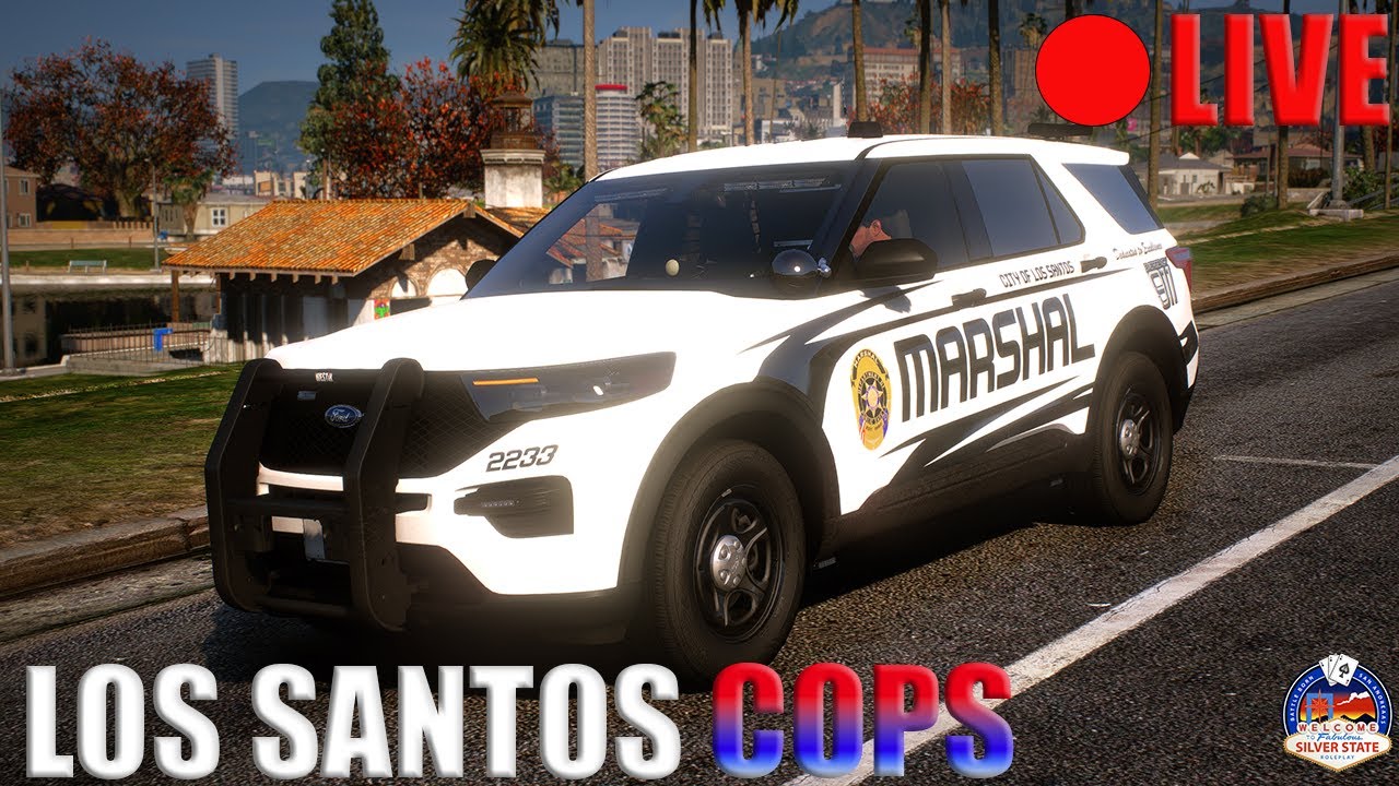 LIVE : LOS SANTOS COPS - Silver State RP