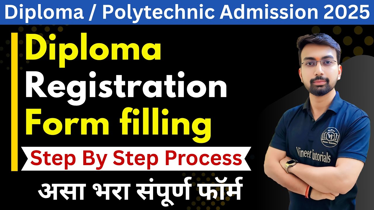 Diploma Registration Form Filling Process 2025 | Step By Step Process | Diploma Admission 2025