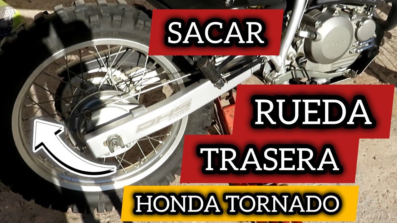 Honda Tornado XR250 RUEDA Llanta TRASERA Desmontaje - Montaje  SACAR y COLOCAR