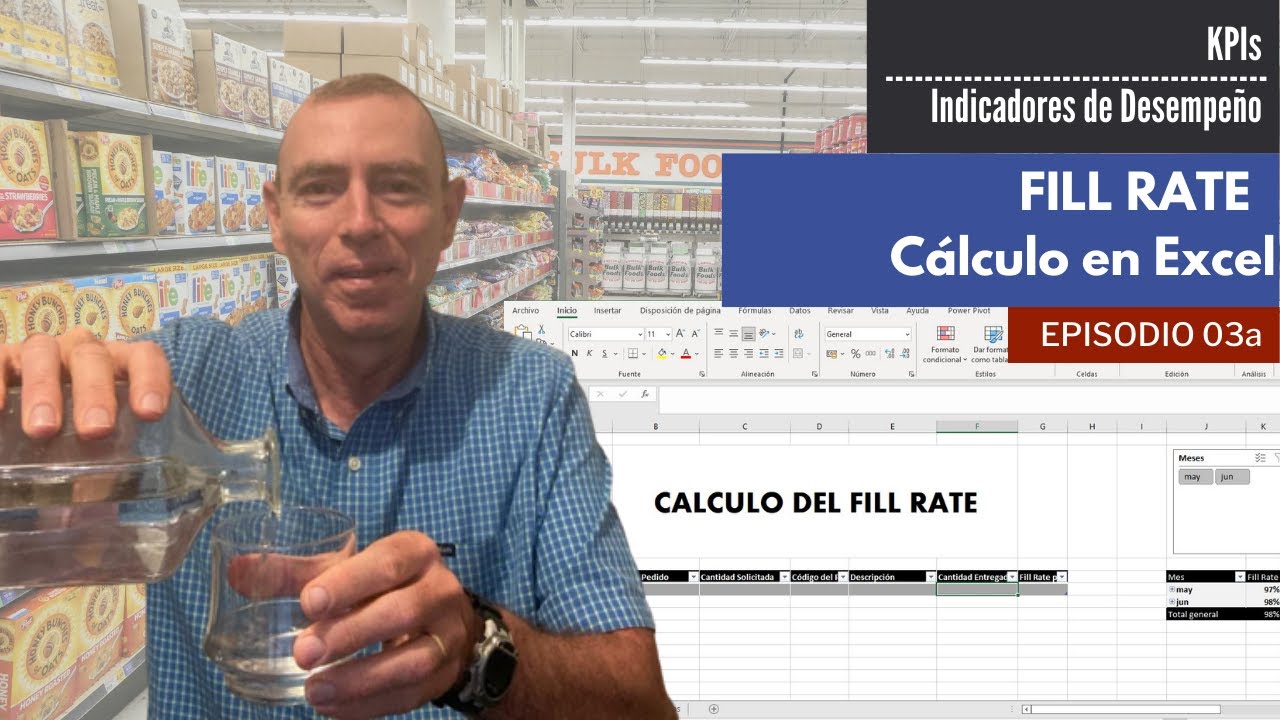 CÁLCULO DEL FILL RATE O TASA DE LLENADO CON EXCEL - KPIs LOGÍSTICA Y CADENA DE SUMINISTRO 003a