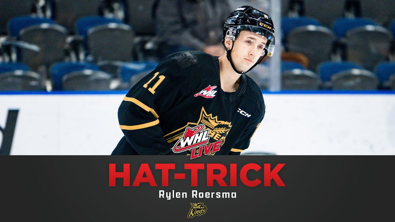 WHL Hat-Tricks - Rylen Roersma