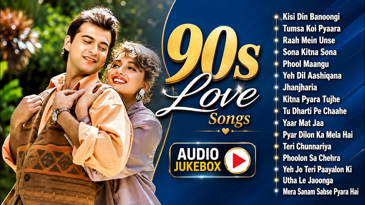 90s Love Songs | Bollywood Evergreen 90's Love Songs | 90s Hits Hindi Songs | Old Songs Jukebox