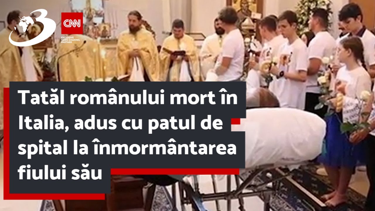 Tatăl românului mort în Italia, adus cu patul de spital la înmormântarea fiului său