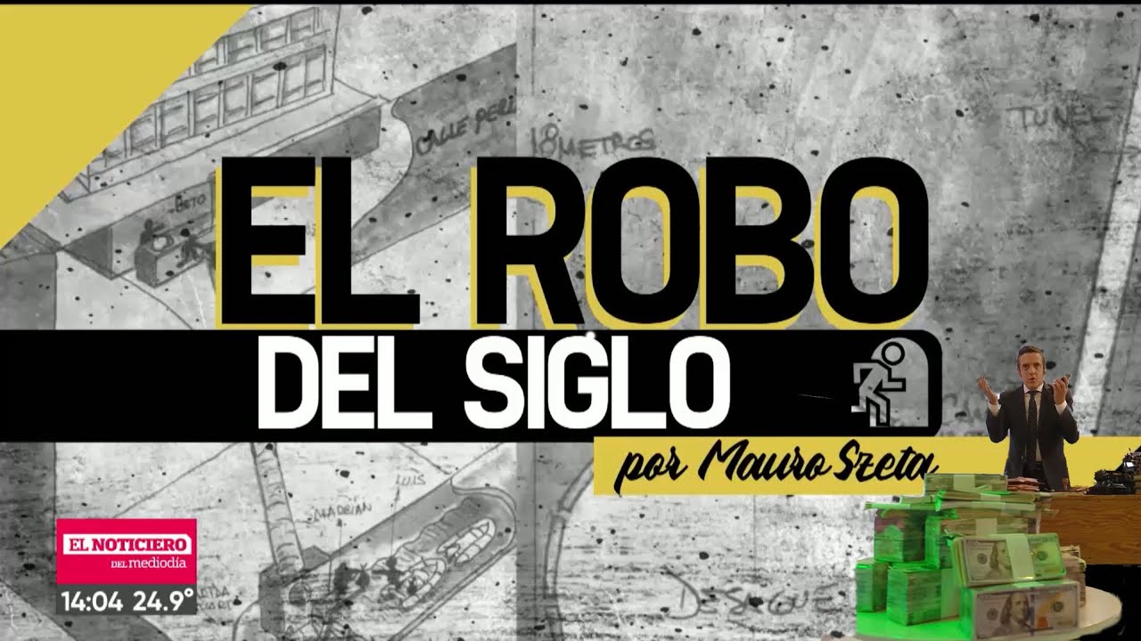 EL ROBO DEL SIGLO: el PAPEL del NEGOCIADOR, por Mauro Szeta - Telefe Noticias