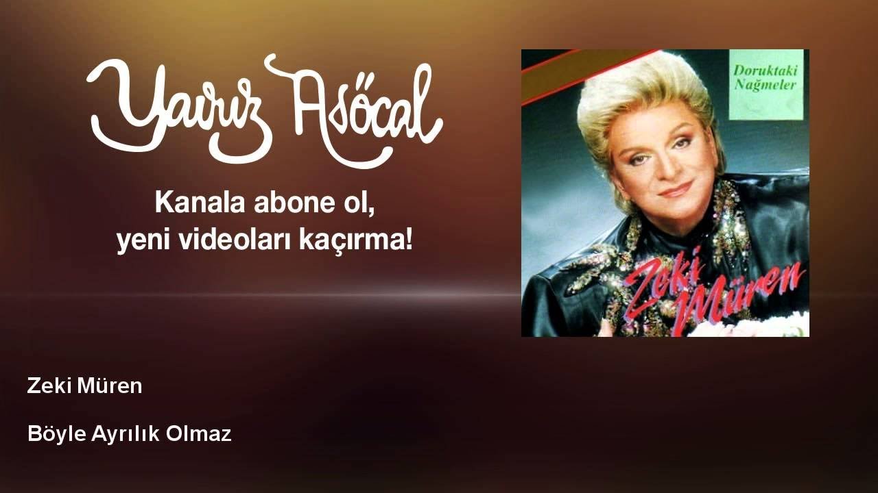 Zeki Müren - Böyle Ayrılık Olmaz