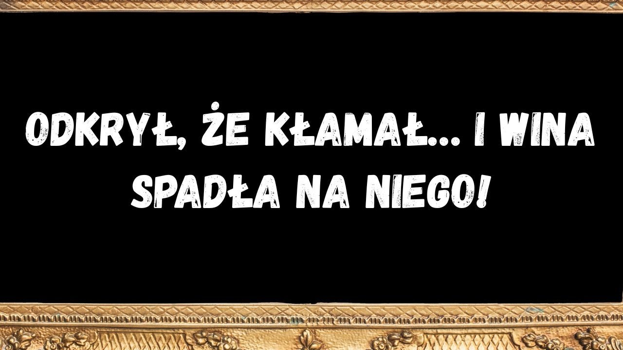 Odkrył, że kłamał… i wina spadła na niego! - Wiadomość Aniołów