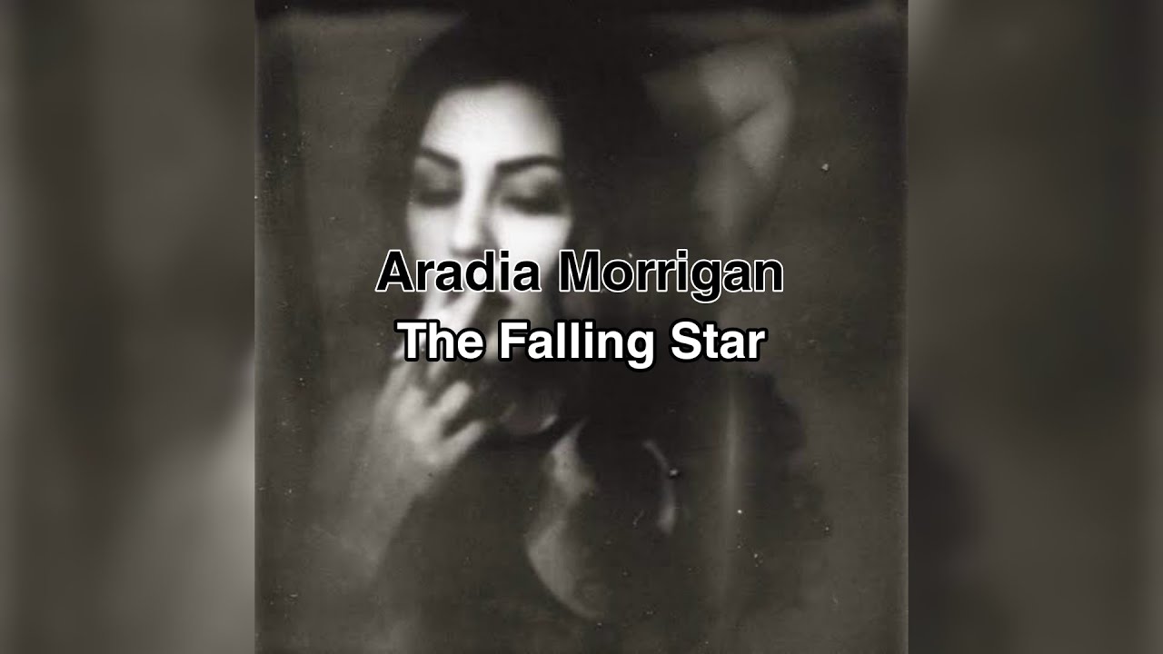 Aradia Morrigan - The Falling Star (tradu&ccedil;&atilde;o)