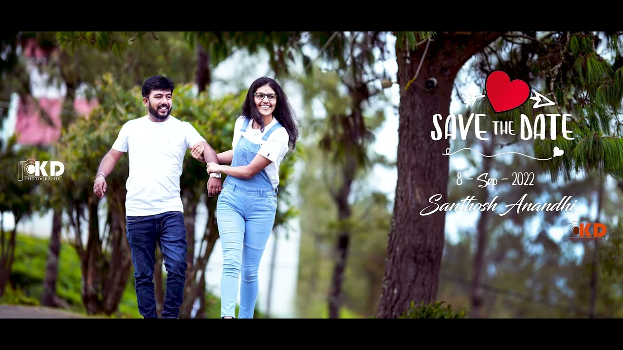 SANTHOSH ❤️ ANANDHI //KDphotography //save the date