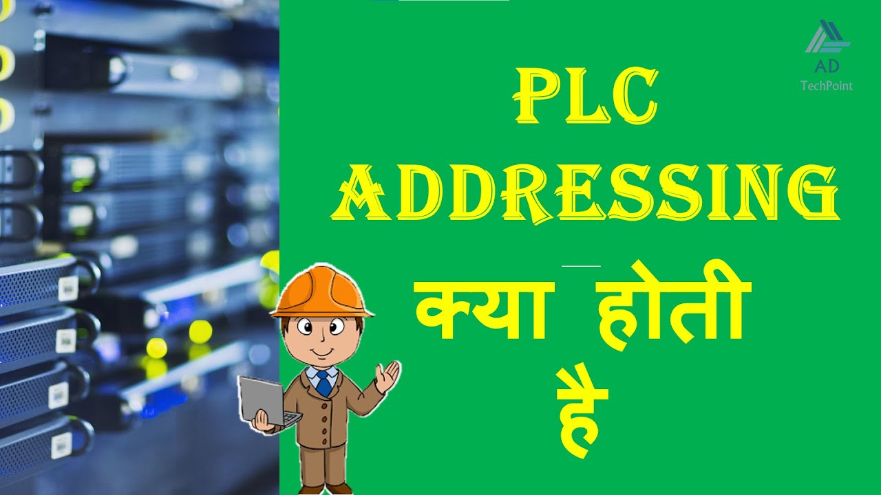What is PLC I/O Assignment {HINDI} Part-1