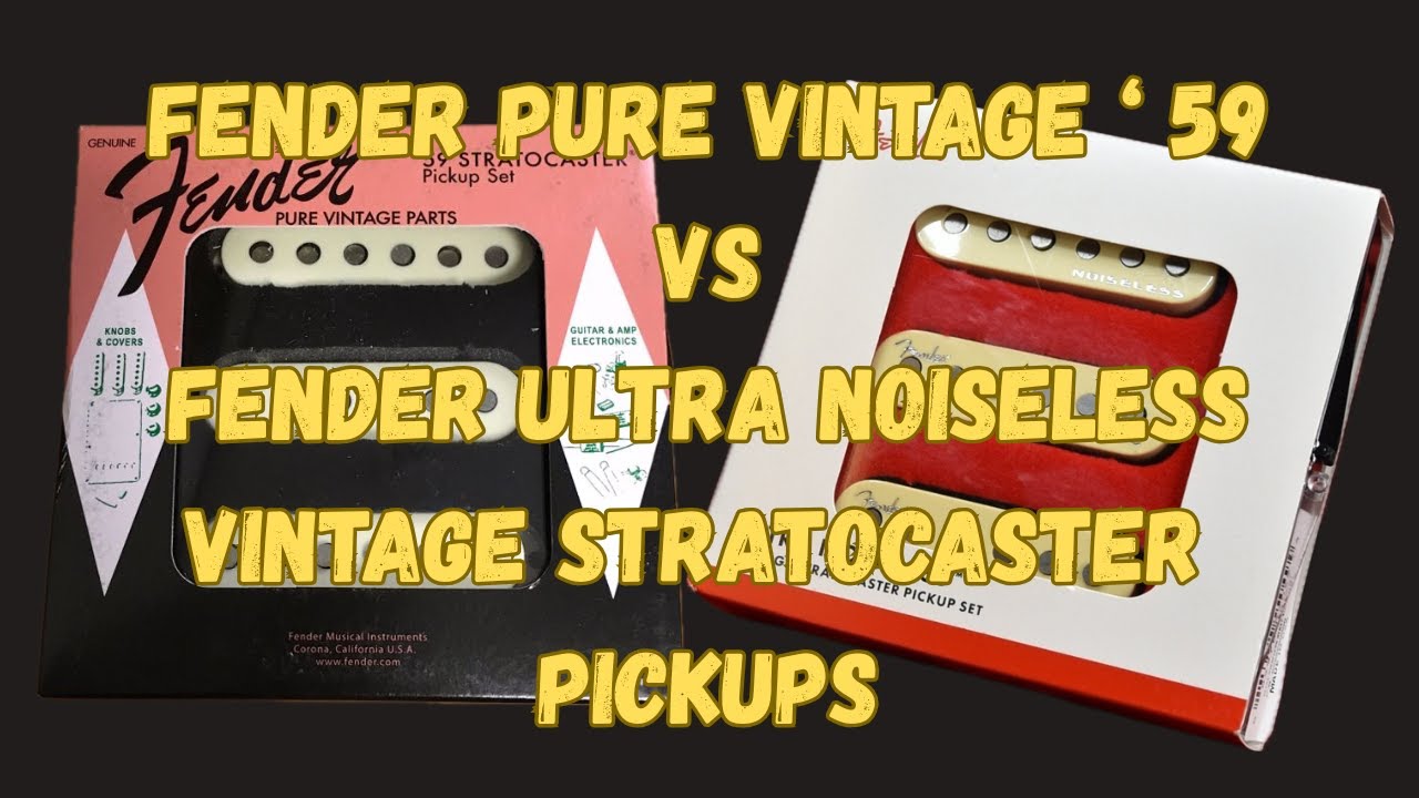 Fender Pure Vintage 59 VS Fender Ultra Noiseless Vintage Stratocaster Pickups
